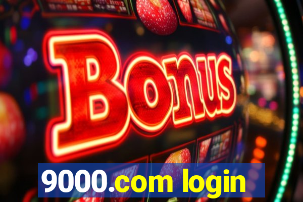 9000.com login